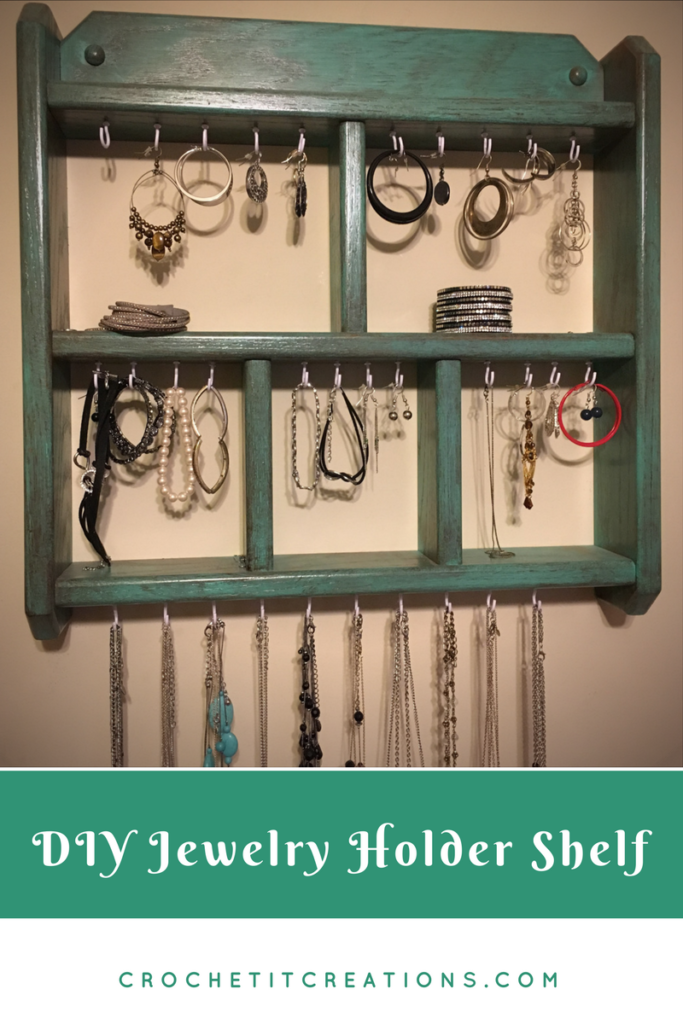 Do It Yourself (DIY) Jewelry Holder Shelf - Crochet It Creations