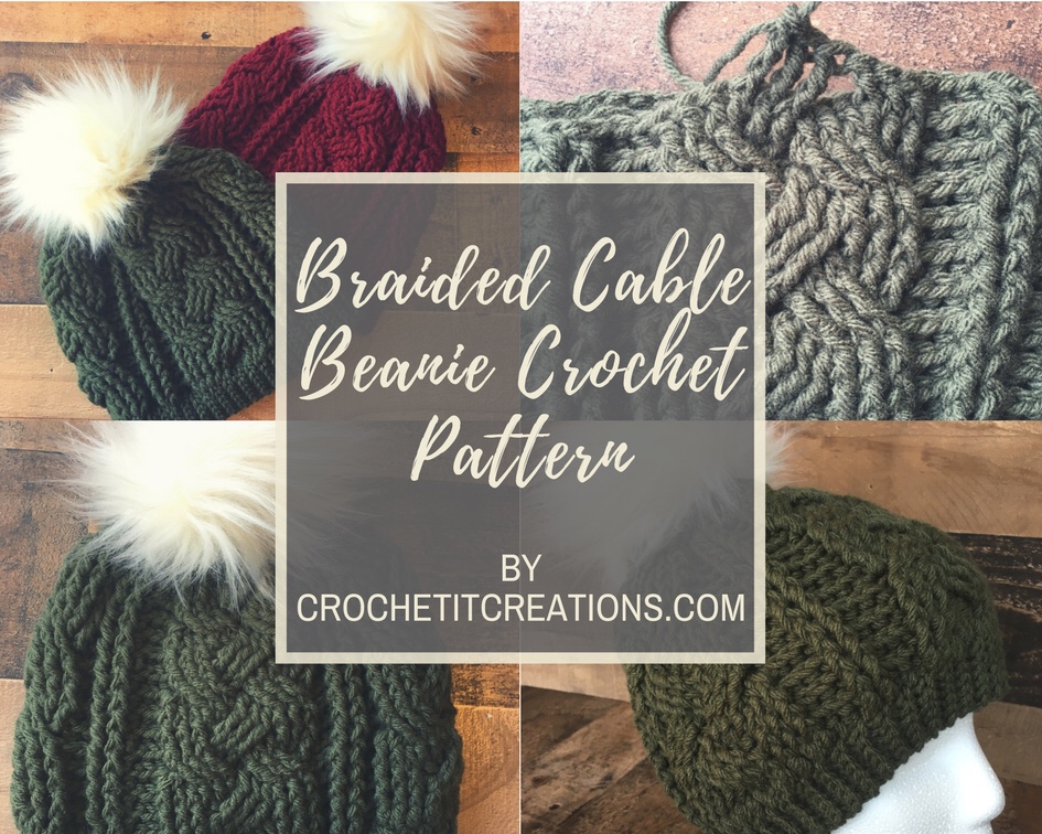 Braided Cable Beanie - Crochet it Creations