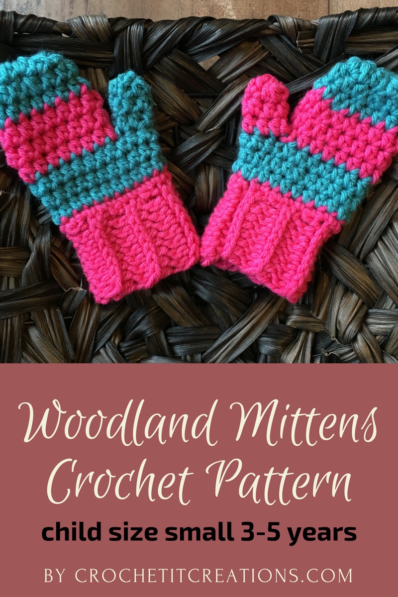 Woodland Mittens Crochet Pattern Small Child Size Crochet It Creations