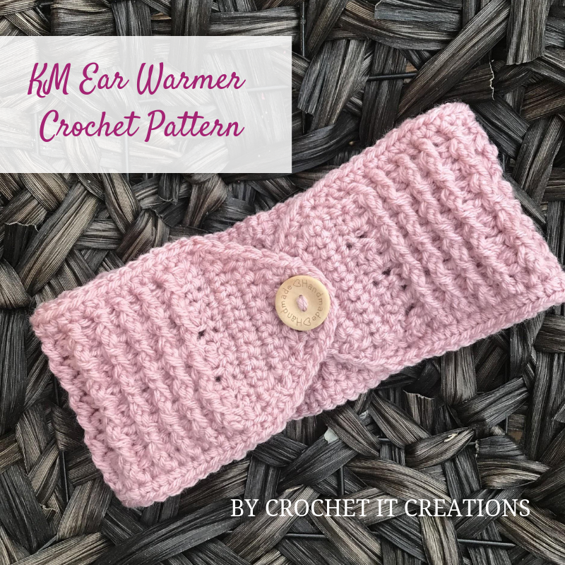 KM Ear Warmer Crochet Pattern Crochet It Creations