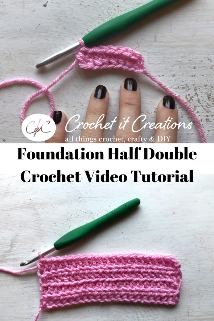 Make the Foundation Half Double Crochet Stitch Crochet It Creations