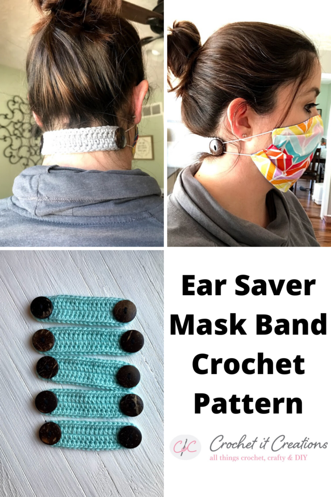 Ear Saver Mask Band Crochet Pattern Crochet It Creations